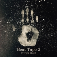 Misch, Tom Beat Tape 2 -coloured-
