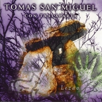 Miguel, Tomas San Lezao