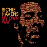 Havens, Richie My Own Way