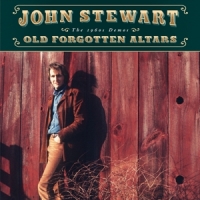 Stewart, John Old Forgotten Altars: The 1960s Demos