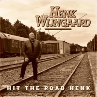 Wijngaard, Henk Hit The Road Henk