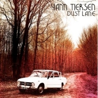 Tiersen, Yann Dust Lane