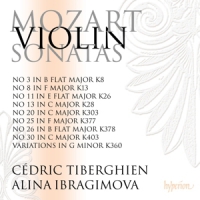 Alina Ibragimova, Cedric Tiberghien Mozart  Violin Sonatas Nos. 20, 25, 2