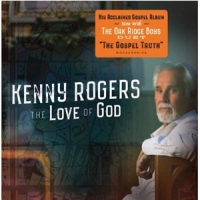 Rogers, Kenny Love Of God