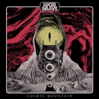 Lucid Grave Cosmic Mountain -coloured-