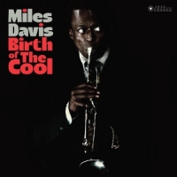 Davis, Miles Birth Of The Cool -coloured-