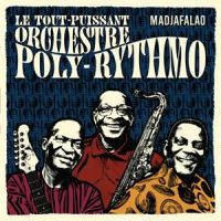 Le Tout-puissant Orchestre Poly-rythmo Madjafalao