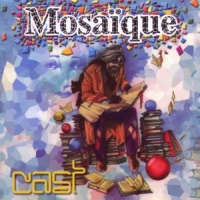 Cast Mosaique
