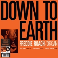 Roach, Freddie Down To Earth -ltd-