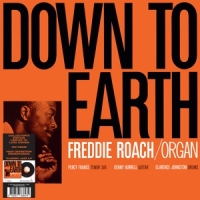 Roach, Freddie Down To Earth