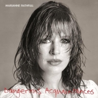 Faithfull, Marianne Dangerous.. -coloured-