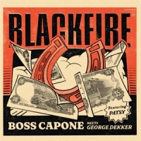 Boss Capone Meets George Dekker Blackfire