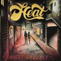 Heat (germany) Night Trouble