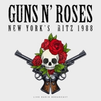 Guns N' Roses Best Of Live At New York Ritz 1988