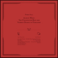 Ferro Solo Almost Mine (pt.2)  The Unexpected