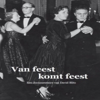 Documentary Van Feest Komt Feest