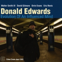 Donald Edwards Evolution Of An Influenced Mind