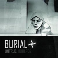 Burial Untrue