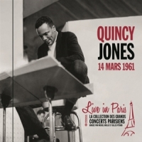 Jones, Quincy Live In Paris - 14 Mars 1961