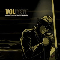 Volbeat Guitar Gangsters And Cadillac...