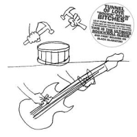 Tunnel Of Love Rockin' Rollin' Bitches