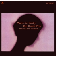 Evans Trio, Bill Waltz For Debby