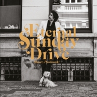 Pawlowski, Mauro Eternal Sunday Drive