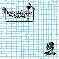 Kaleidoscope Volume 3