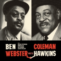 Webster, Ben & Coleman Hawkins Ben Webster Meets Coleman Hawkins
