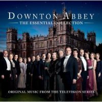 John Lunn, The Chamber Orchestra Of London Downton Abbey: The Essential Collection