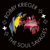 Krieger, Robby Robby Krieger And The Soul Savages