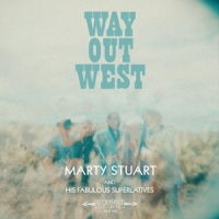 Marty Stuart Way Out West