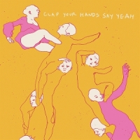 Clap Your Hands Say Yeah Clap Your Hands Say Yeah (yellow/wh
