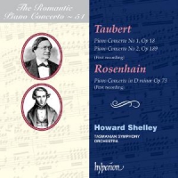 Howard Shelley, Tasmanian Symphony O Taubert & Rosenhain  Piano Concerto