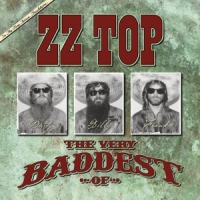 Zz Top The Very Baddest Of Zz Top
