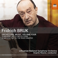 Lithuanian National Symphony Orchestra Bruk: Orchestral Music Vol. 4