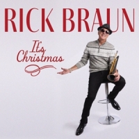 Rick Braun It S Christmas