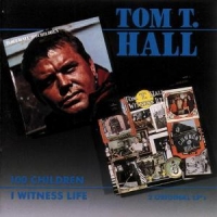 Hall, Tom T. 100 Children/i Witness Li