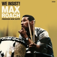Roach, Max We Insist! Freedom Now Suite -coloured-