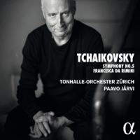 Tonhalle-orchester Zurich & Paavo Jarvi Tchaikovsky: Symphony No.5 & Francesca Da Rimini