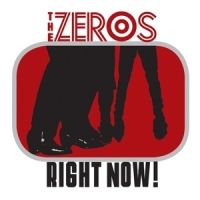 Zeros, The Right Now!