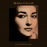 Callas, Maria 1958 La Grande Nuit De Lopera