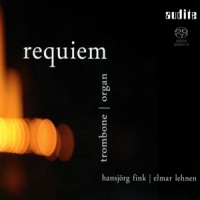 Fink & Lehnen Requiem For Trombone & Organ