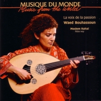 Bouhassoun, Waed La Voix De La Passion