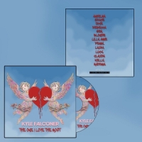 Falconer, Kyle The One I Love The Most