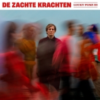 Lucky Fonz Iii De Zachte Krachten