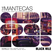 Mantecas, The Black Nile