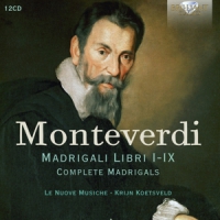 Monteverdi, C. Madrigali Libri I-ix - Complete Madrigals