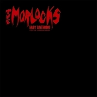Morlocks, The The Easy Listening For The Underach