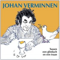 Verminnen, Johan Tussen Een Glimlach En Een Traan